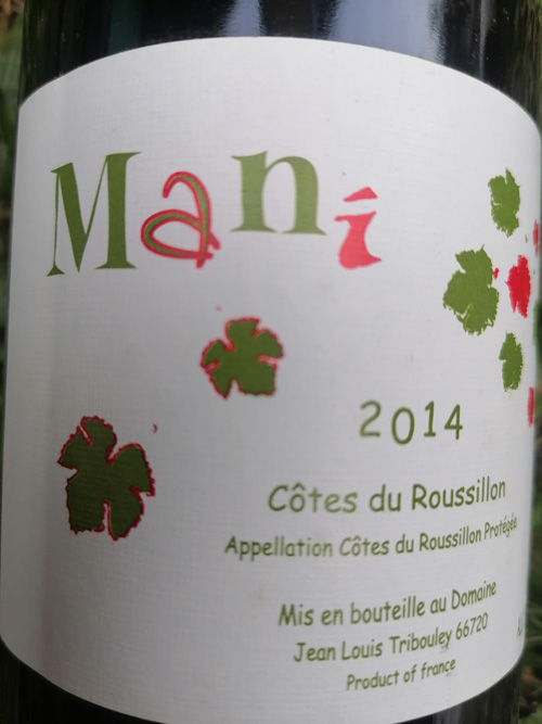 Côtes du Roussillon « mani » 2013, Jean Louis Tribouley